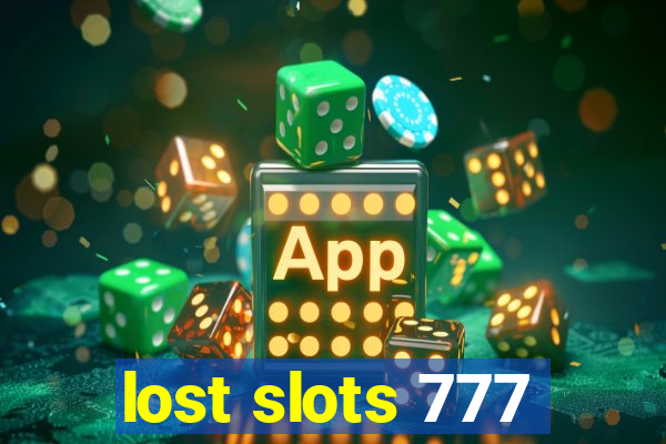 lost slots 777